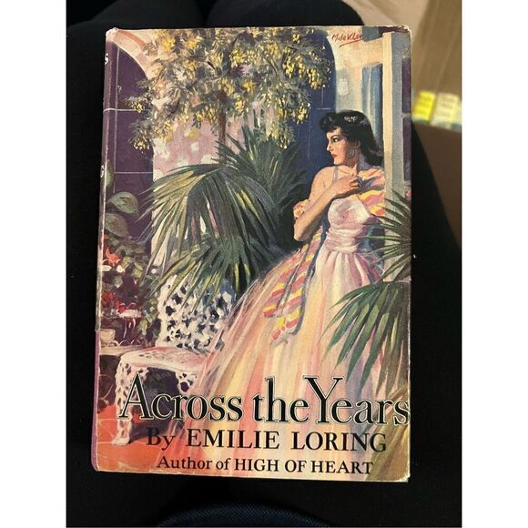 Vintage Romance Novel Across the Years by Emilie Loring  1939 - Picture 1 of 6